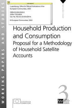 Household Production and Consumption Proposal for a Methodology of Household Satellite Accounts