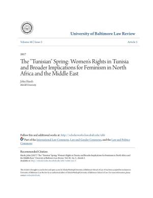 The "Tunisian" Spring: Women's Rights in Tunisia and Broader Implications for Feminism in North Africa and the Middle East John Hursh Mcgill University