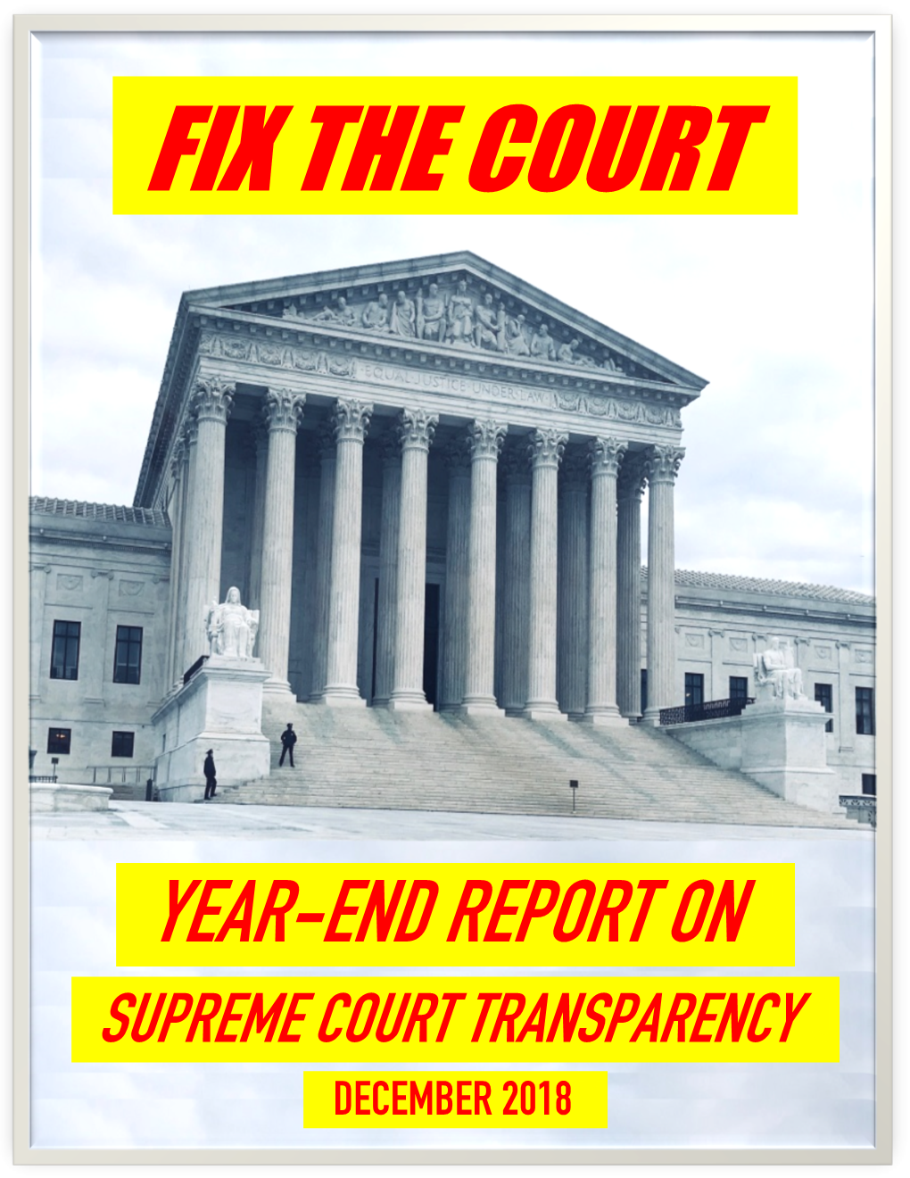 Year-End Report Onni Supreme Court Transparency O December 201811