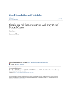 Should We Kill the Dinosaurs Or Will They Die of Natural Causes Peter Brown