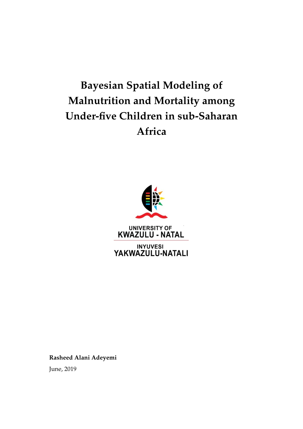 Bayesian Spatial Modeling of Malnutrition and Mortality Among Under-ﬁve Children in Sub-Saharan Africa