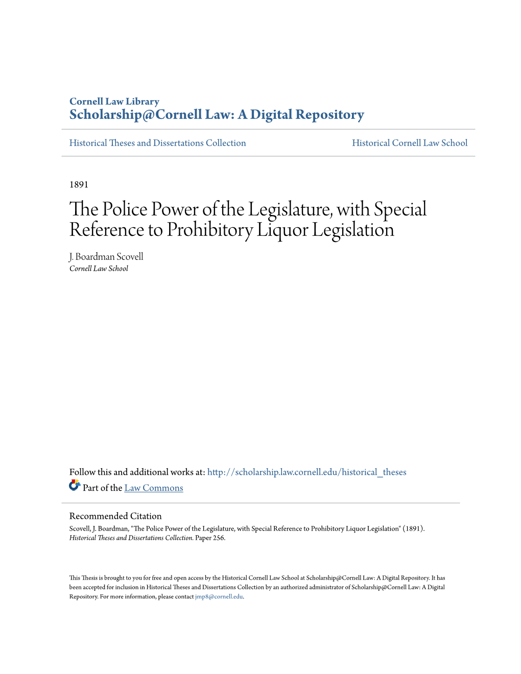 The Police Power of the Legislature, with Special Reference To