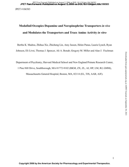 Modafinil Occupies Dopamine and Norepinephrine Transporters in Vivo and Modulates the Transporters and Trace Amine Activity in V