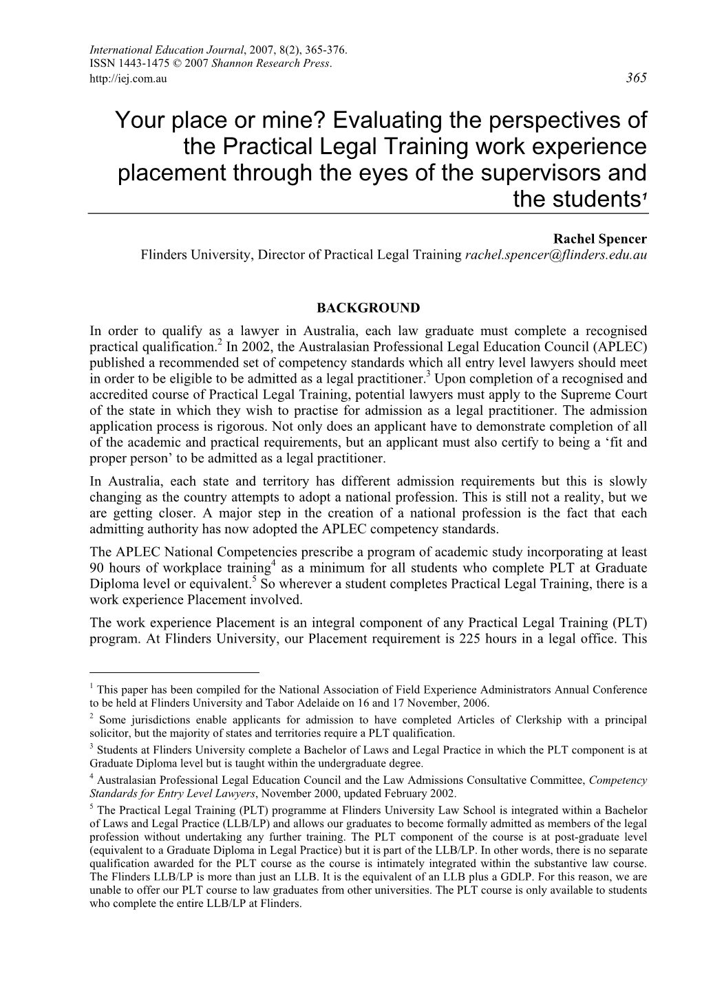 Evaluating the Perspectives of the Practical Legal Training Work Experience Placement Through the Eyes of the Supervisors and the Students1