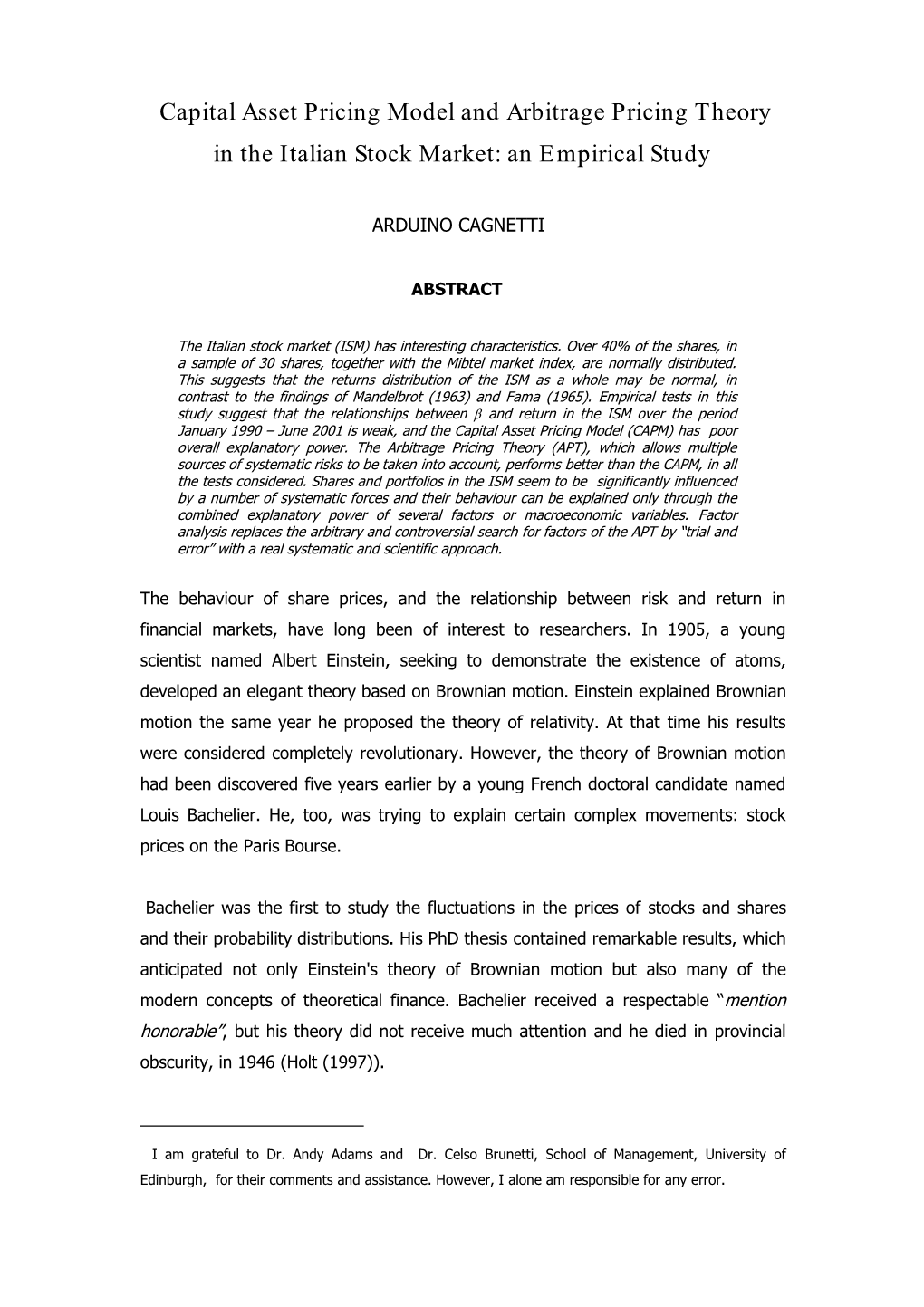 Capital Asset Pricing Model and Arbitrage Pricing Theory in the Italian Stock Market: an Empirical Study