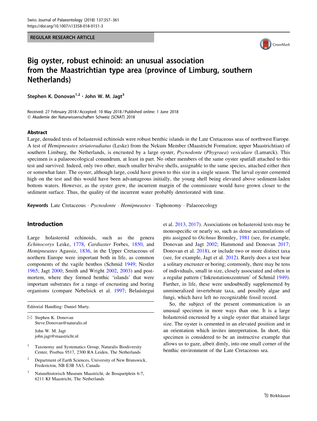 Big Oyster, Robust Echinoid: an Unusual Association from the Maastrichtian Type Area (Province of Limburg, Southern Netherlands)