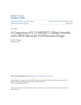 A Comparison of E/D-MESFET Gallium Arsenide and CMOS Silicon for VLSI Processor Design Mark K