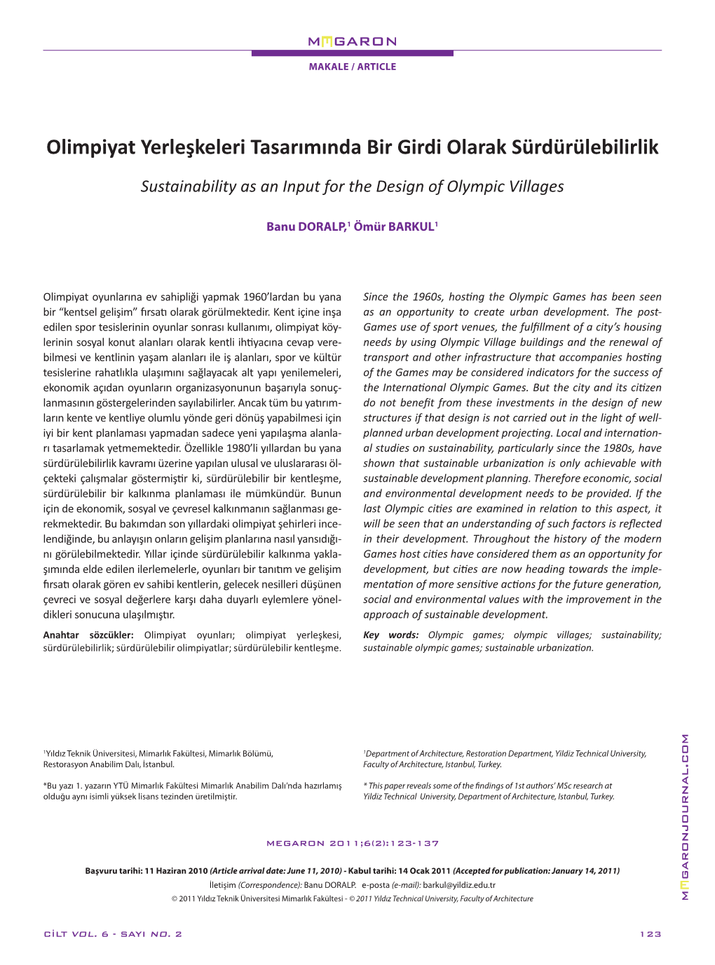 Olimpiyat Yerleşkeleri Tasarımında Bir Girdi Olarak Sürdürülebilirlik