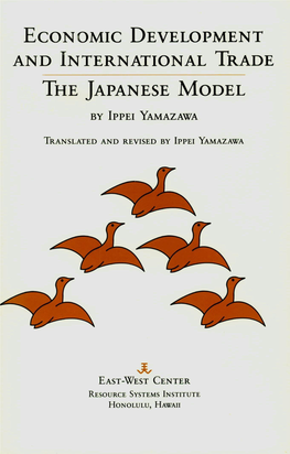 Economic Development and International Trade : the Japanese Model by Ippei Yamazawa ; Translated and Revised by Ippei Yamazawa