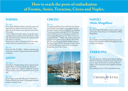 How to Reach the Ports of Embarkation of Formia, Anzio, Terracina, Circeo and Naples