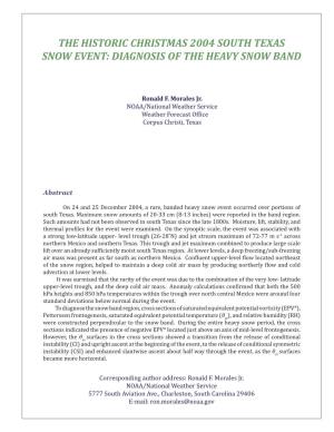 The Historic Christmas 2004 South Texas Snow Event: Diagnosis of the Heavy Snow Band