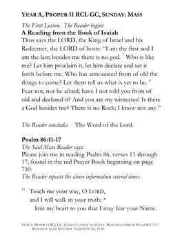 YEAR A, PROPER 11 RCL GC, S the First Lesson. the Reader Begins a Reading from the Book of Isaiah Thus Says the LORD, the King