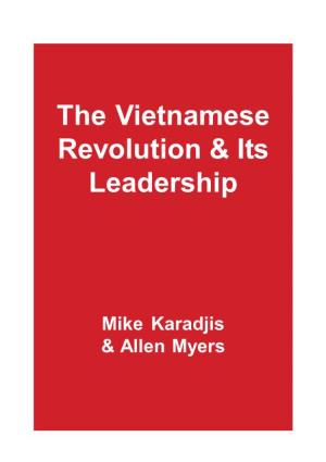 The Vietnamese Revolution & Its Leadership