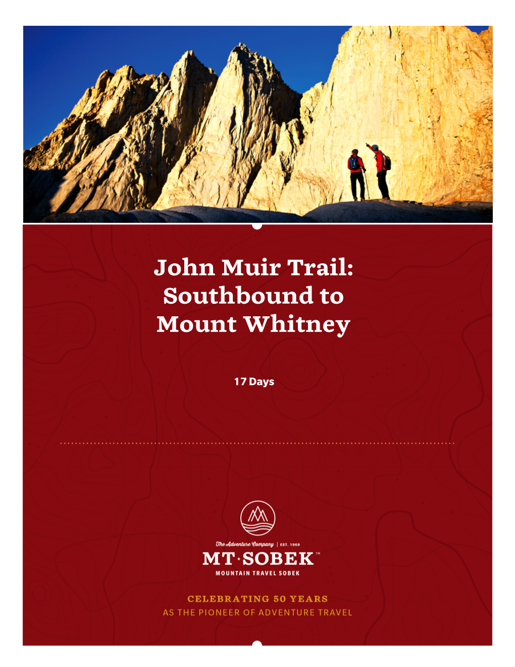 John Muir Trail: Southbound to Mount Whitney