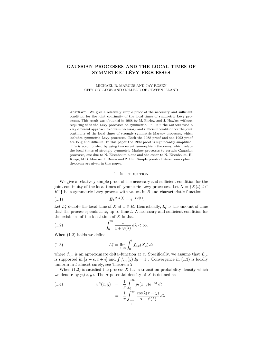 Gaussian Processes and the Local Times of Symmetric Lévy