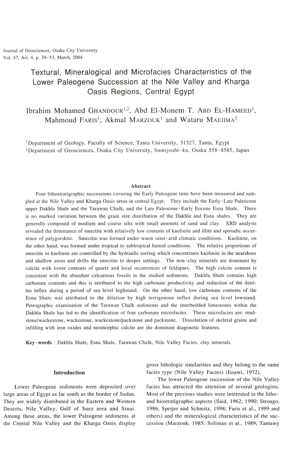 Textural, Mineralogical and Microfacies Characteristics of the Lower Paleogene Succession at the Nile Valley and Kharga Oasis Regions, Central Egypt