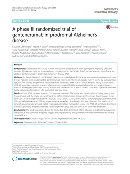 A Phase III Randomized Trial of Gantenerumab in Prodromal Alzheimer’S Disease Susanne Ostrowitzki1, Robert A