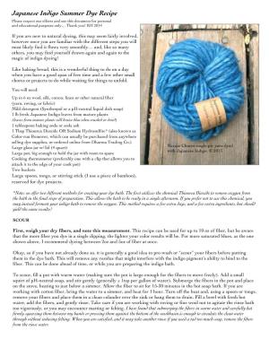 Japanese Indigo Summer Dye Recipe Please Respect Our Efforts and Use This Document for Personal and Educational Purposes Only… Thank You! KH 2014