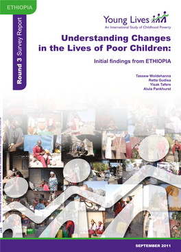 Understanding Changes in the Lives of Poor Children: Initial Findings from Ethiopia