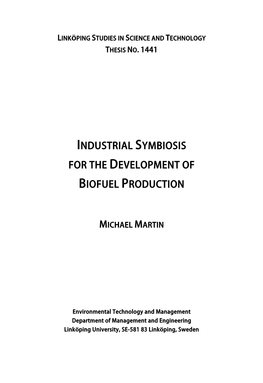 Industrial Symbiosis for the Development of Biofuel Production