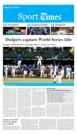 Dodgers Capture World Series Title Dodgers End World Series Drought with 3-1 Victory Over Rays