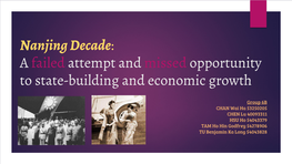 Nanjing Decade: a Failed Attempt and Missed Opportunity to State-Building and Economic Growth
