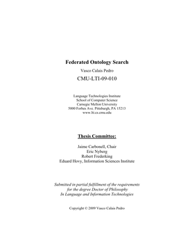 Federated Ontology Search Vasco Calais Pedro CMU-LTI-09-010