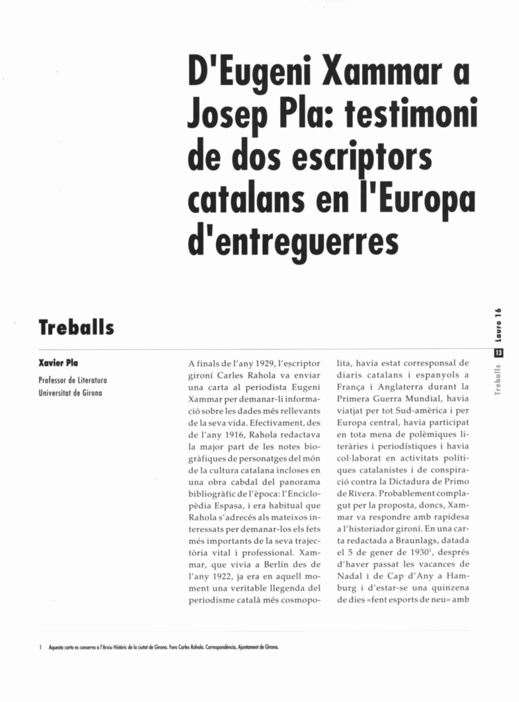 D'euaeni Xammar a Josep Pla: Testimoni De Dos Escriptors Catalans En I'europa - D'entreguerres