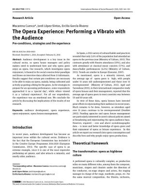 The Opera Experience: Performing a Vibrato with the Audience Pre-Conditions, Strategies and the Experience