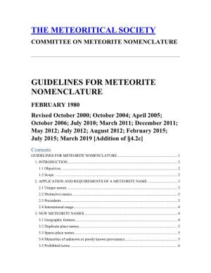 The Meteoritical Society Committee on Meteorite Nomenclature