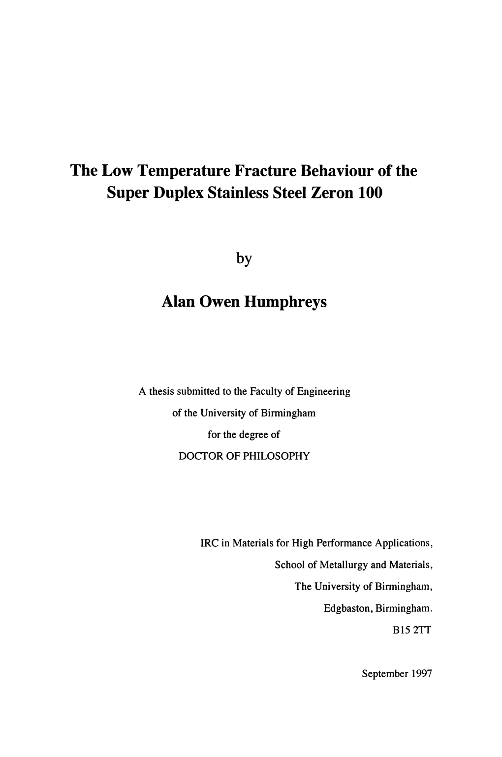 The Low Temperature Fracture Behaviour of the Super Duplex Stainless Steel Zeron 100