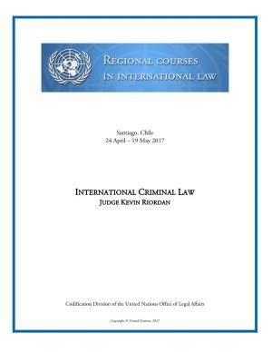 International Criminal Law Judge Kevin Riordan