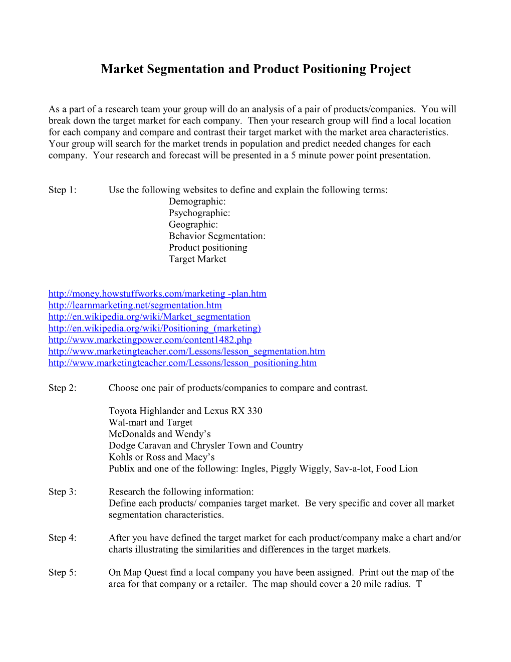 Market Segmentation and Product Positioning Project