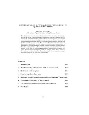 DECOHERENCE AS a FUNDAMENTAL PHENOMENON in QUANTUM DYNAMICS Contents 1 Introduction 152 2 Decoherence by Entanglement with an En