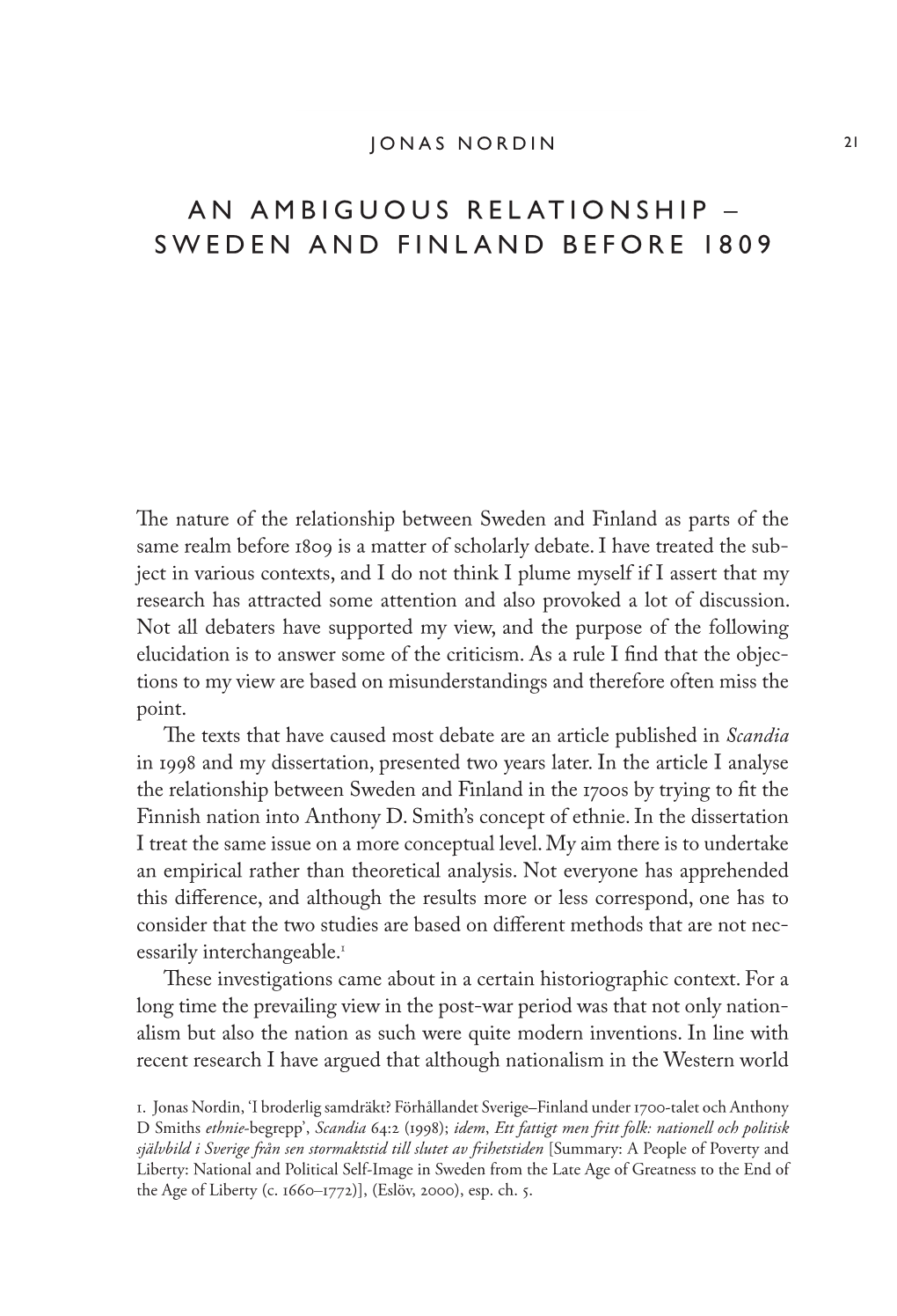 An Ambiguous Relationship – Sweden and Finland Before 1809