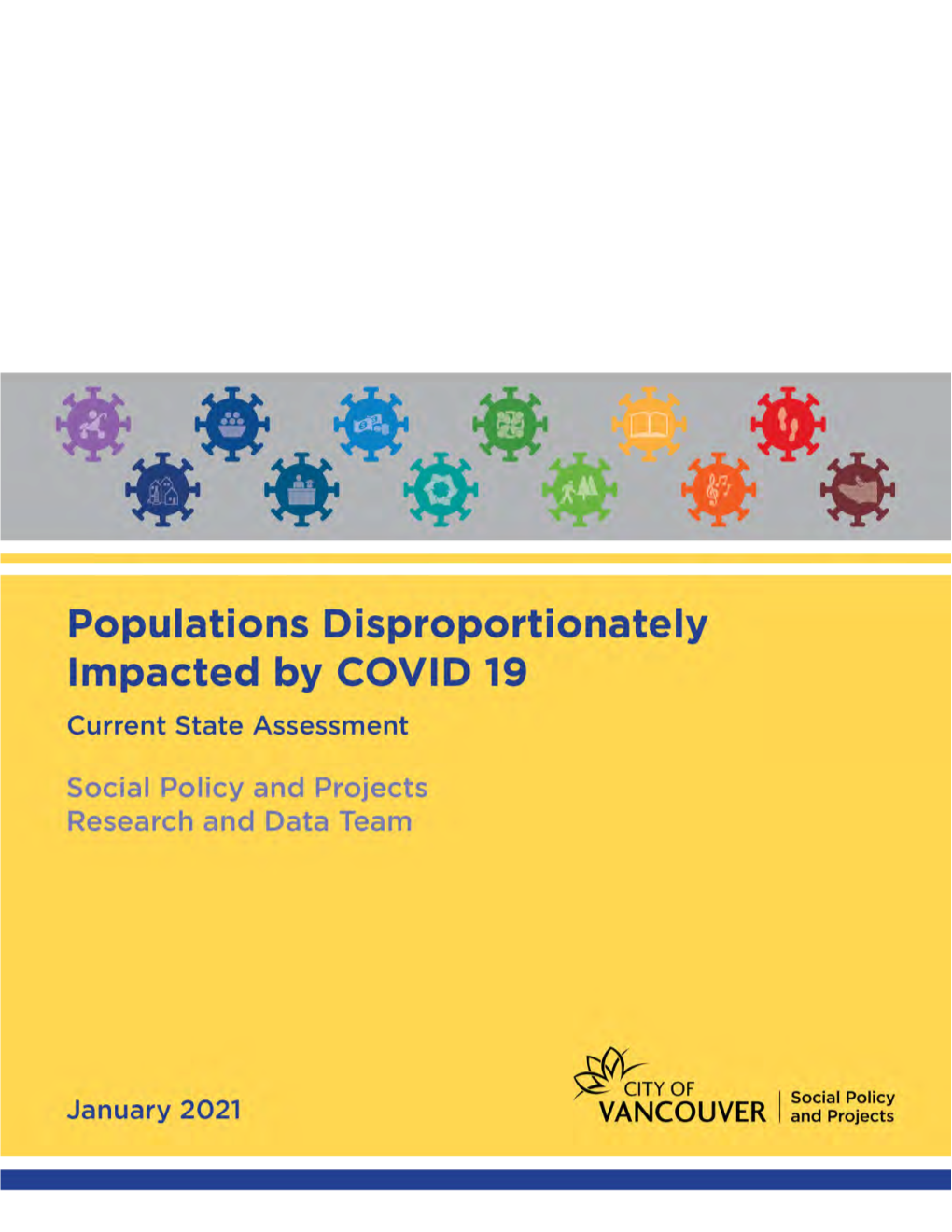 Populations Disproportionately Impacted by COVID-19 Current State Assessment