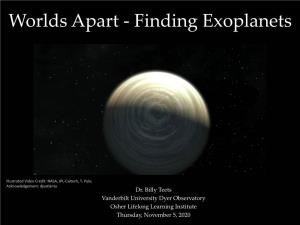 Worlds Apart - Finding Exoplanets
