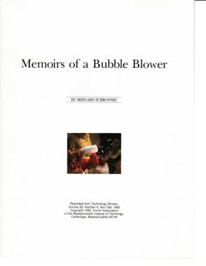 Memoirs of a Bubble Blower