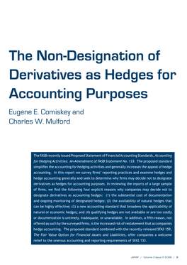 The Non-Designation of Derivatives As Hedges for Accounting Purposes Eugene E