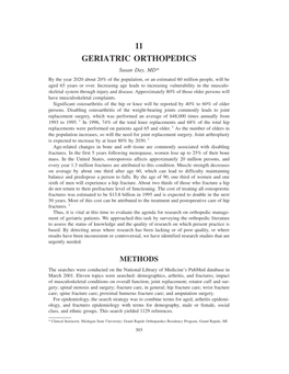 11 GERIATRIC ORTHOPEDICS Susan Day, MD* by the Year 2020 About 20% of the Population, Or an Estimated 60 Million People, Will Be Aged 65 Years Or Over