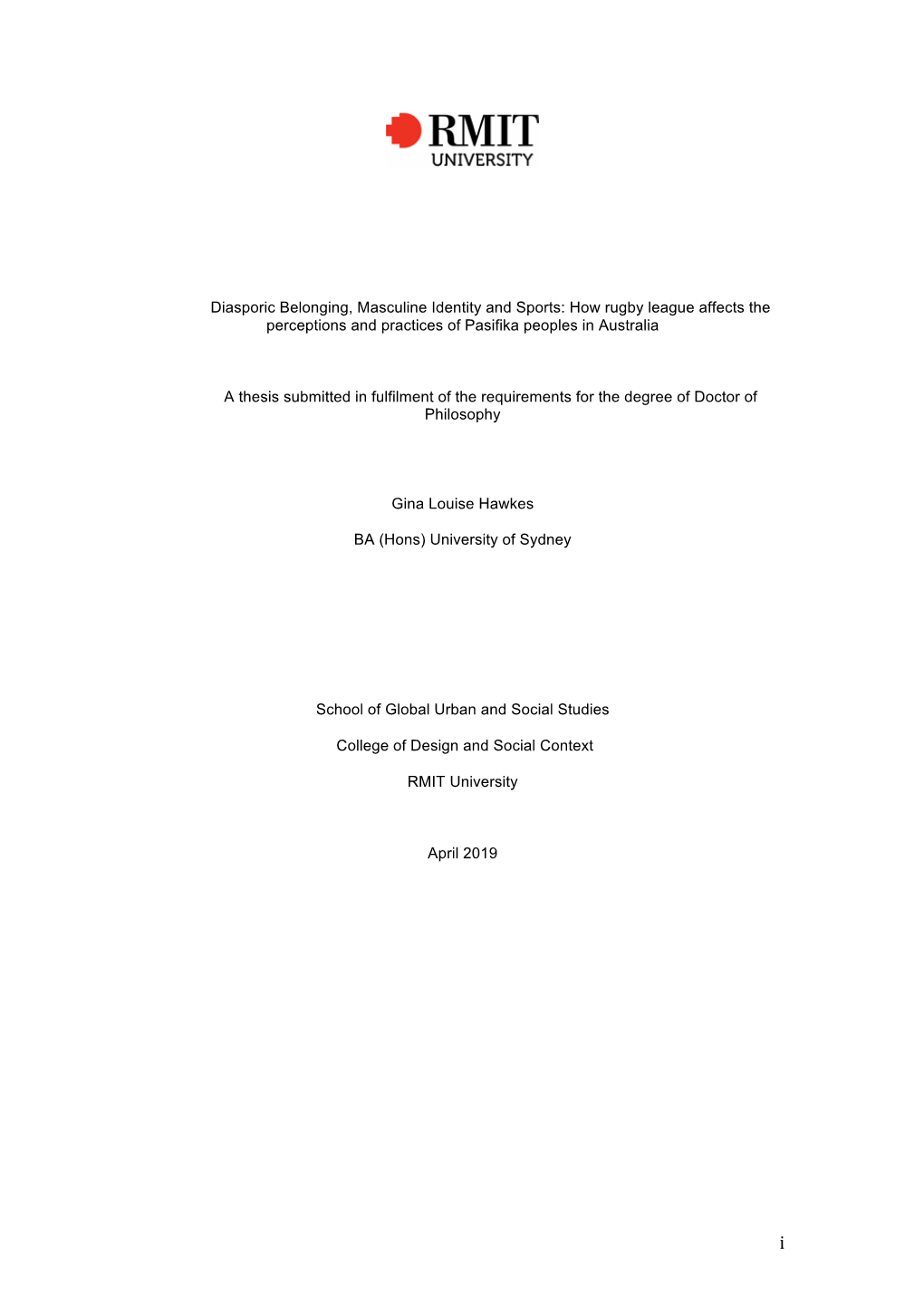 Diasporic Belonging, Masculine Identity and Sports: How Rugby League Affects the Perceptions and Practices of Pasifika Peoples in Australia