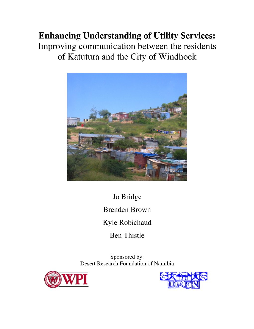 Improving Communication Between the Residents of Katutura and the City of Windhoek