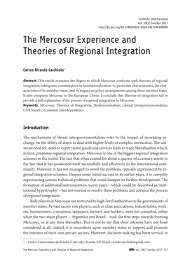 The Mercosur Experience and Theories of Regional Integration Carlos Ricardo Caichiolo