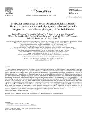 Molecular Systematics of South American Dolphins Sotalia: Sister