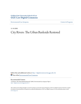 City Rivers: the Urban Bankside Restored - November 18, 2005