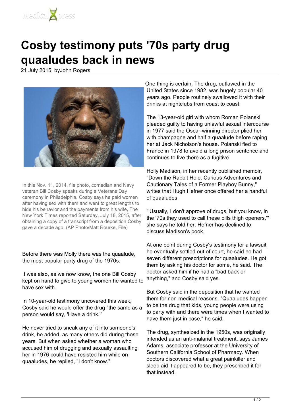 Cosby Testimony Puts '70S Party Drug Quaaludes Back in News 21 July 2015, Byjohn Rogers