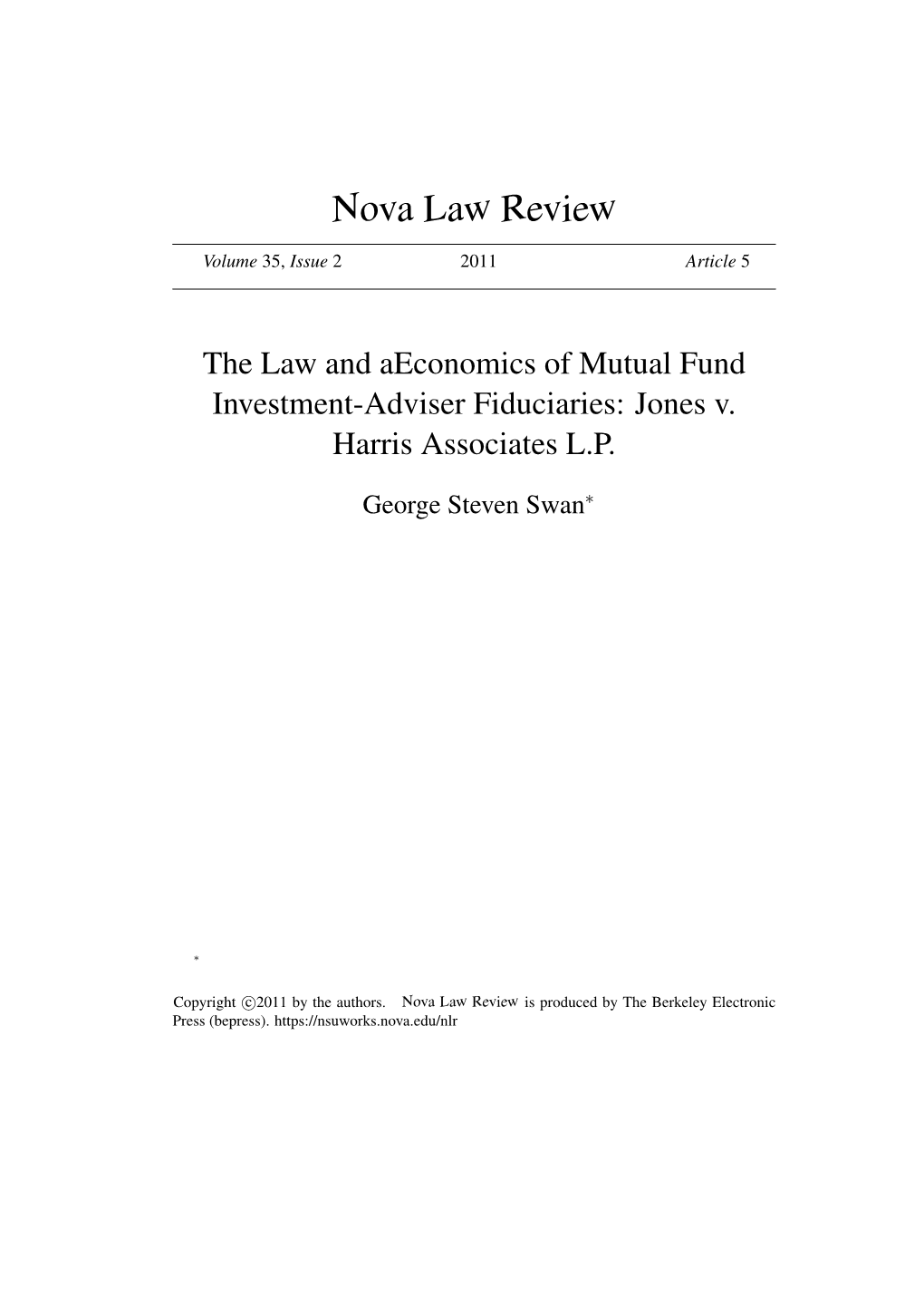 The Law and Aeconomics of Mutual Fund Investment-Adviser Fiduciaries: Jones V
