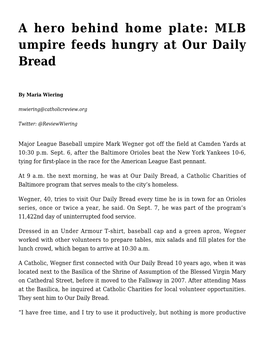 A Hero Behind Home Plate: MLB Umpire Feeds Hungry at Our Daily Bread