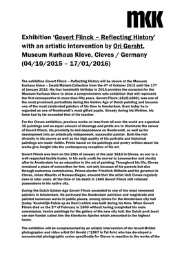 Govert Flinck – Reflecting History’ with an Artistic Intervention by Ori Gersht, Museum Kurhaus Kleve, Cleves / Germany (04/10/2015 – 17/01/2016)