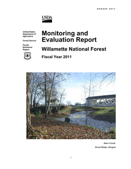 Monitoring and Evaluation Report Willamette National Forest Fiscal Year 2011